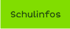 Schulinfos