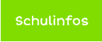 Schulinfos