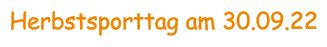 Herbstsporttag am 30.09.22